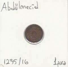 Sultan Abdülmecid Bakır 1 Para 1255/16 Tarihli
