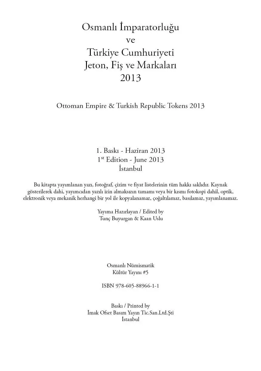 Osmanlı İmparatorluğu ve Türkiye Cumhuriyeti Jetonları Kataloğu 2013 Yılı